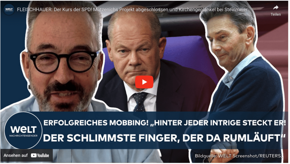 FLEISCHHAUER: Der Kurs der SPD! Mützenichs Projekt abgeschlossen und Kirchengeplänkel bei Steinmeier