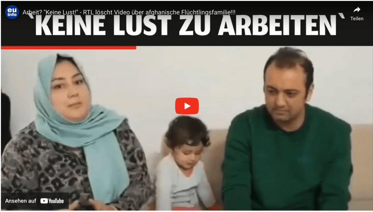 Arbeit? „Keine Lust!“ – RTL löscht Video über afghanische Flüchtlingsfamilie!!!