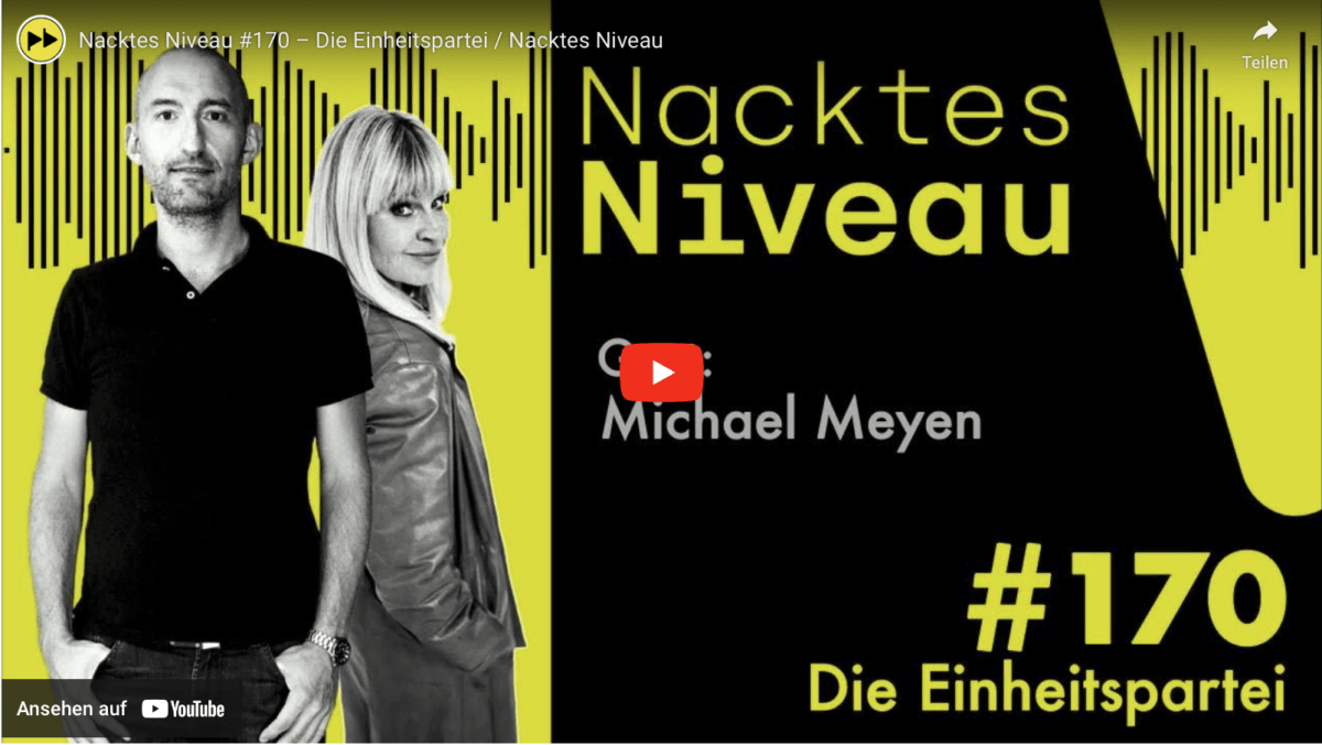 Nacktes Niveau #170 – Die Einheitspartei / Nacktes Niveau