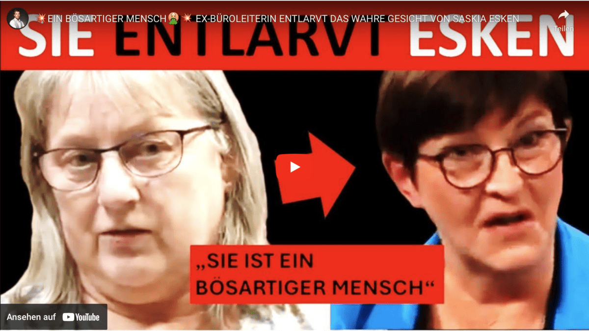 EIN BÖSARTIGER MENSCH EX-BÜROLEITERIN ENTLARVT DAS WAHRE GESICHT VON SASKIA ESKEN