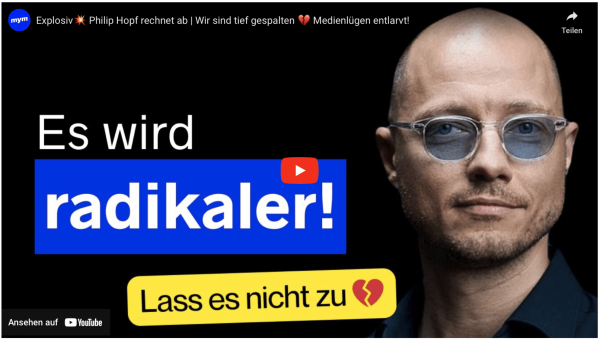 Explosiv Philip Hopf rechnet ab | Wir sind tief gespalten  Medienlügen entlarvt!
