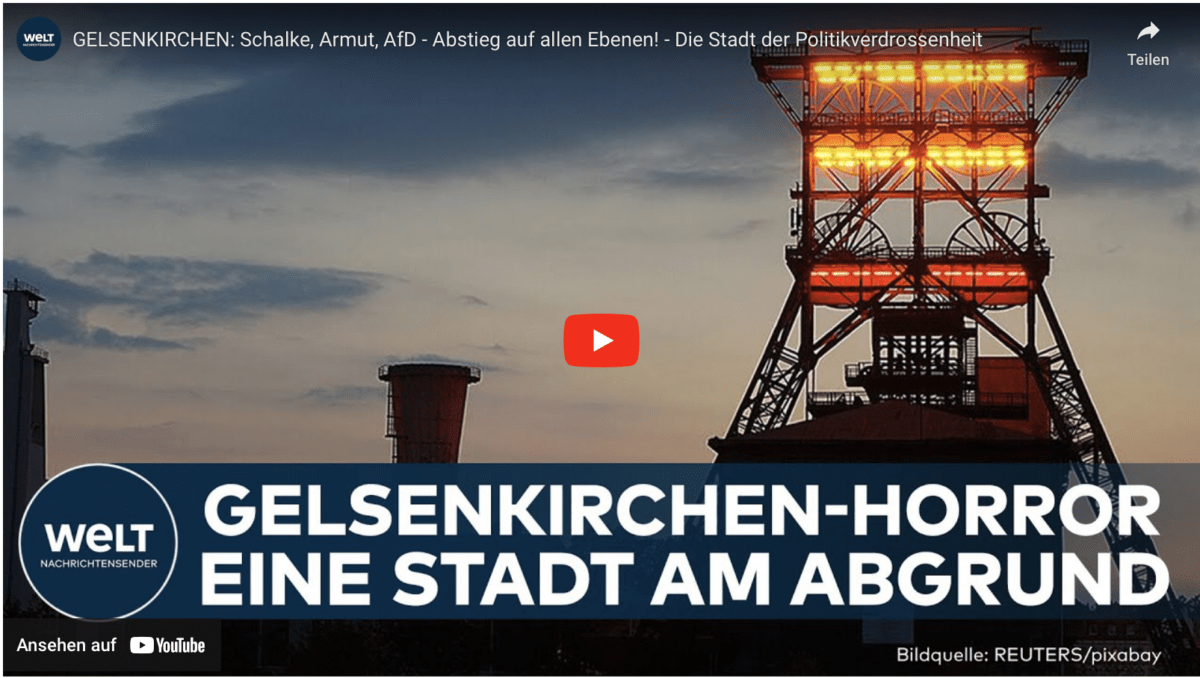 GELSENKIRCHEN: Schalke, Armut, AfD – Abstieg auf allen Ebenen! – Die Stadt der Politikverdrossenheit