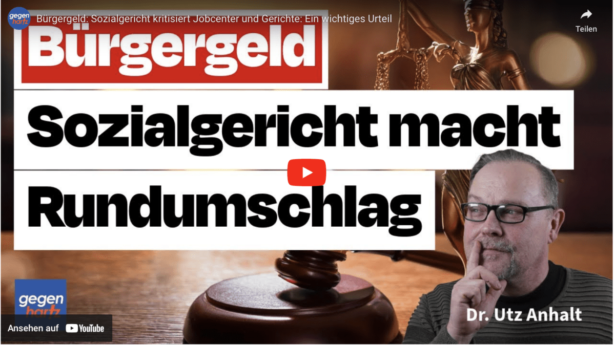 Bürgergeld: Sozialgericht kritisiert Jobcenter und Gerichte: Ein wichtiges Urteil