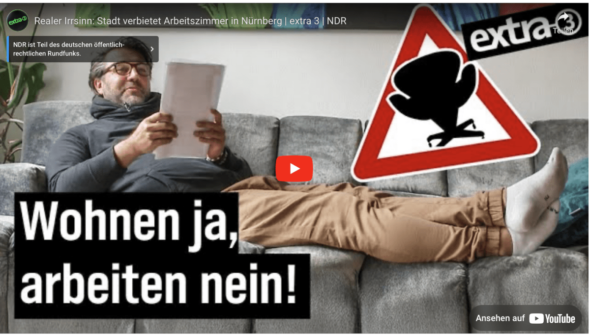 Realer Irrsinn: Stadt verbietet Arbeitszimmer in Nürnberg | extra 3 | NDR