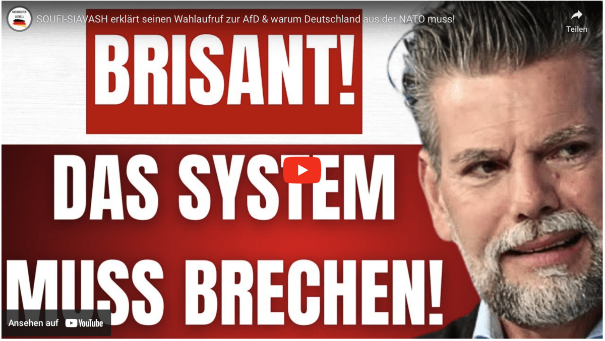 SOUFI-SIAVASH erklärt seinen Wahlaufruf zur AfD & warum Deutschland aus der NATO muss!