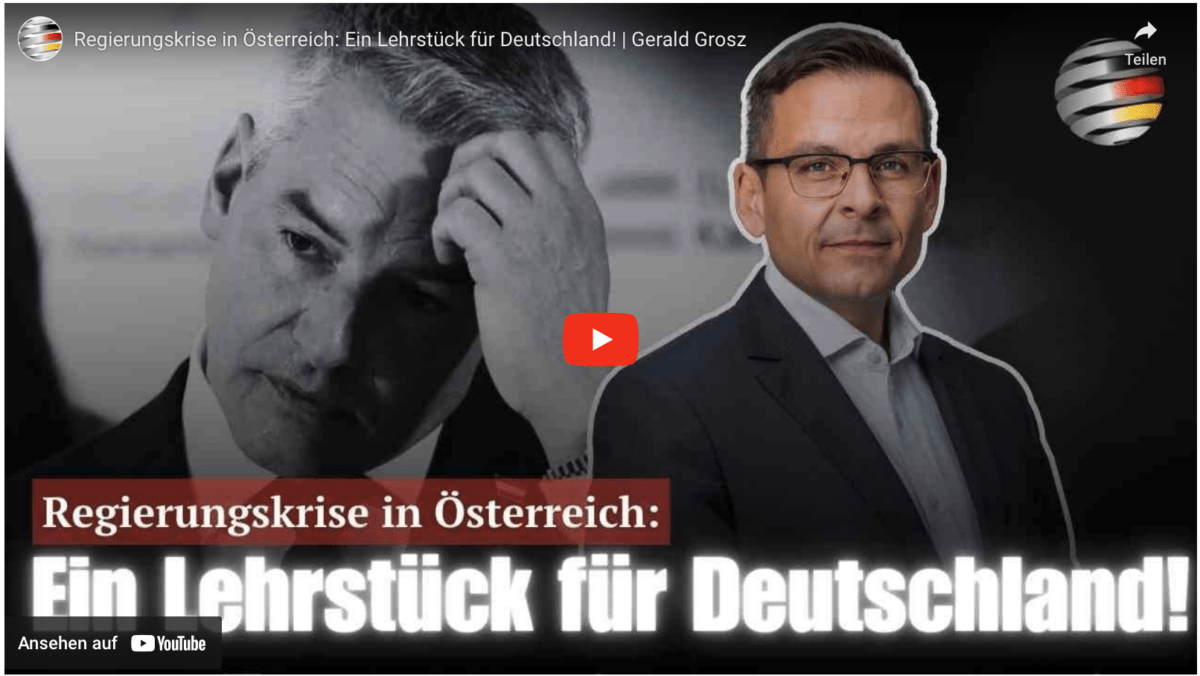 Regierungskrise in Österreich: Ein Lehrstück für Deutschland! | Gerald Grosz