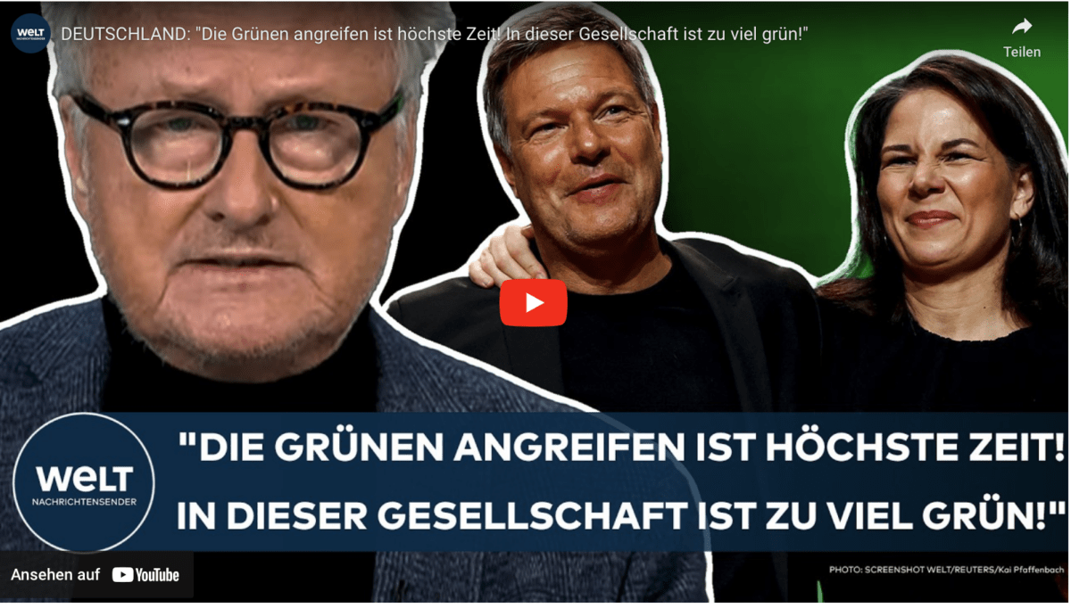 DEUTSCHLAND: „Die Grünen angreifen ist höchste Zeit! In dieser Gesellschaft ist zu viel grün!“