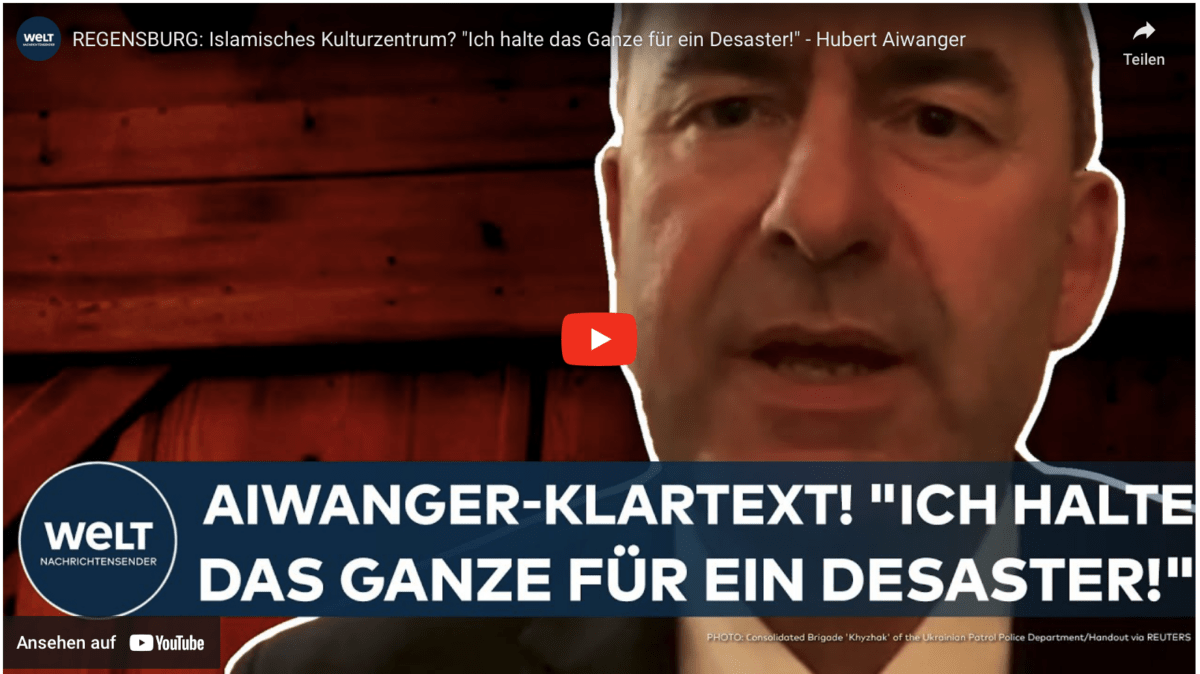 REGENSBURG: Islamisches Kulturzentrum? „Ich halte das Ganze für ein Desaster!“ – Hubert Aiwanger