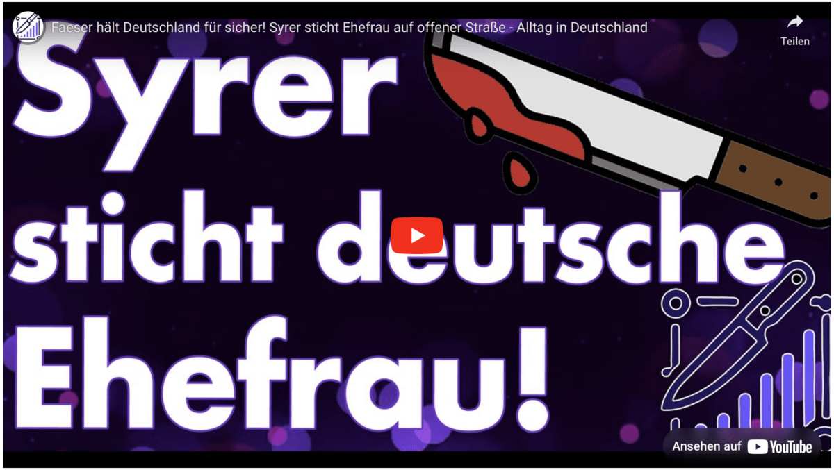 Faeser hält Deutschland für sicher! Syrer sticht Ehefrau auf offener Straße – Alltag in Deutschland
