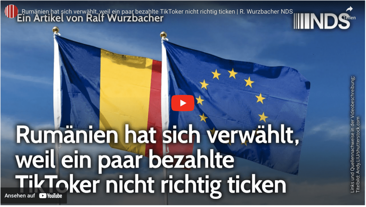 Rumänien hat sich verwählt, weil ein paar bezahlte TikToker nicht richtig ticken | R. Wurzbacher NDS
