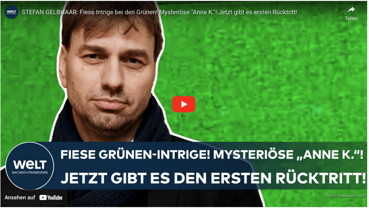 STEFAN GELBHAAR: Fiese Intrige bei den Grünen! Mysteriöse „Anne K.“! Jetzt gibt es ersten Rücktritt!