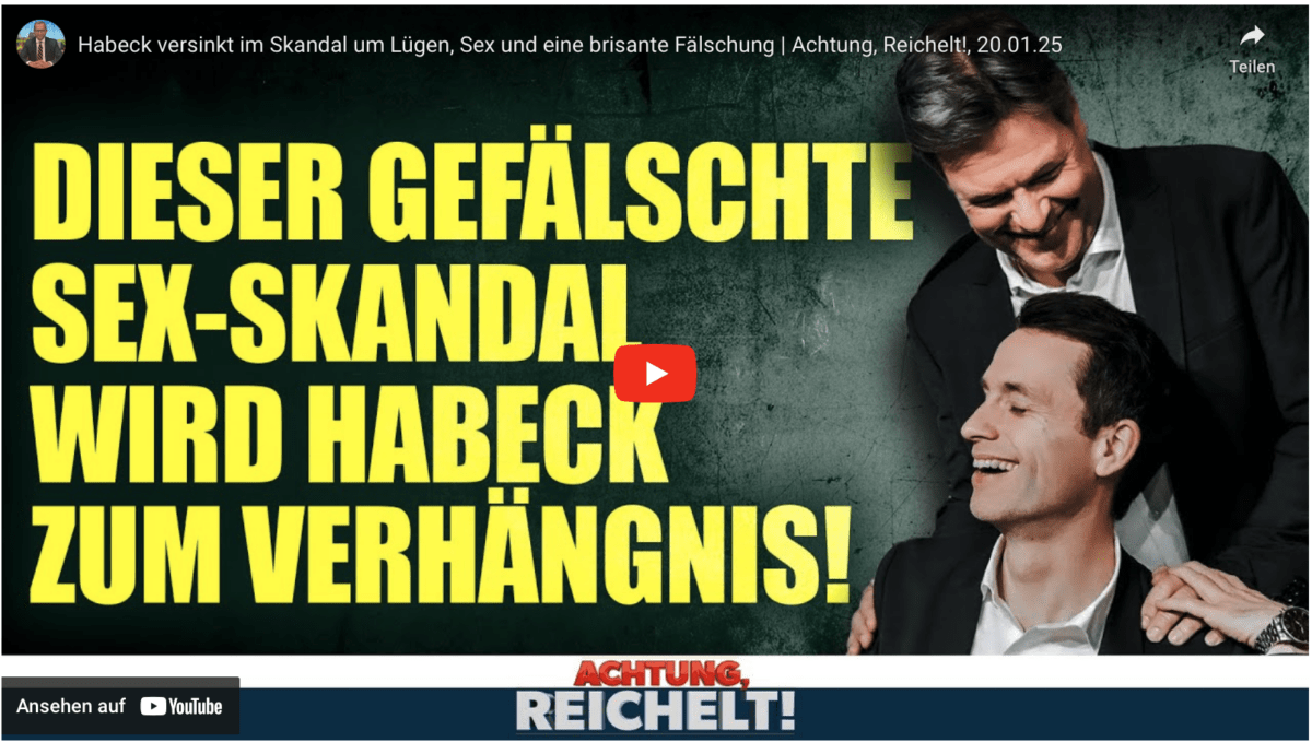 Habeck versinkt im Skandal um Lügen, Sex und eine brisante Fälschung | Achtung, Reichelt!, 20.01.25