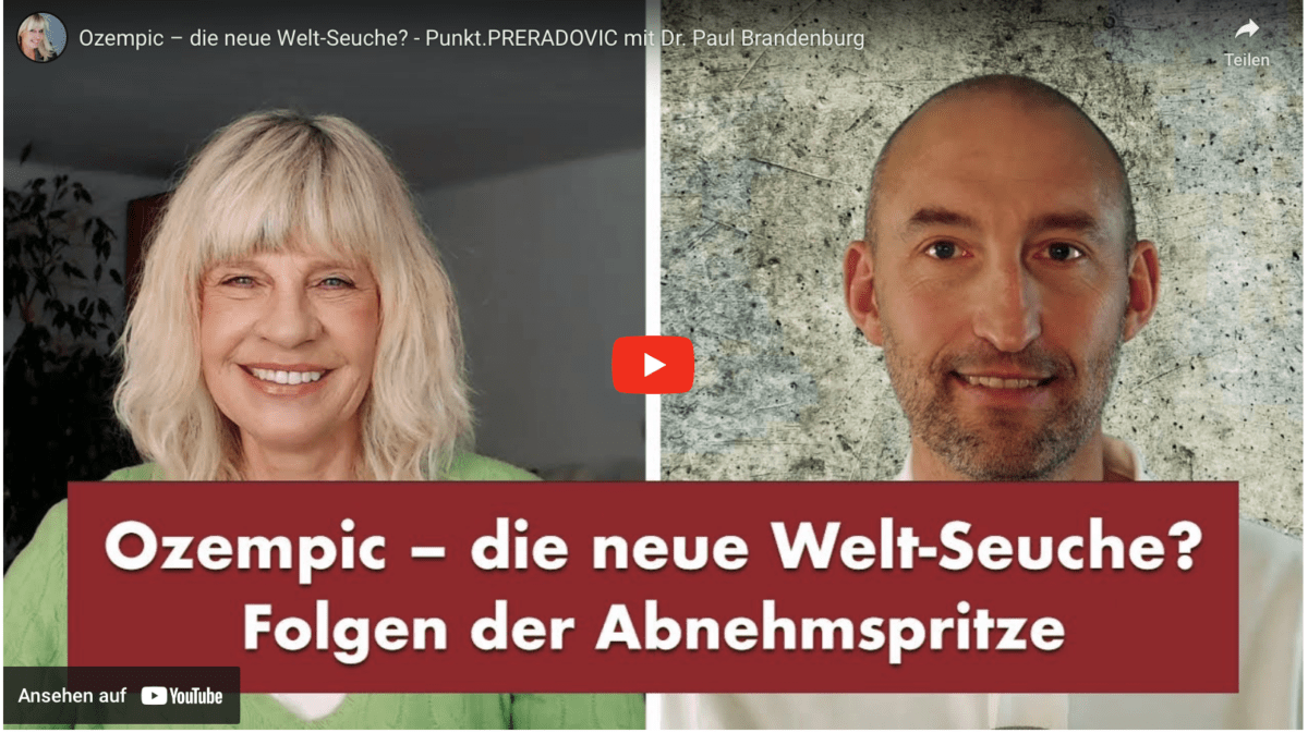 Ozempic – die neue Welt-Seuche? – Punkt.PRERADOVIC mit Dr. Paul Brandenburg