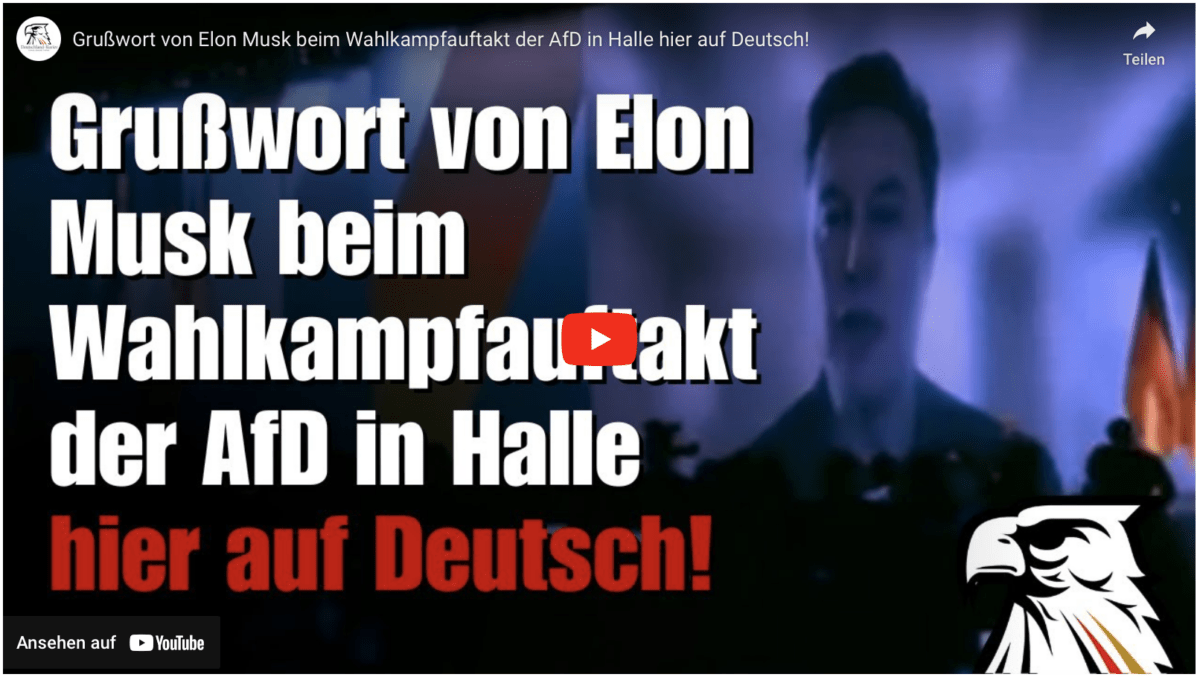Grußwort von Elon Musk beim Wahlkampfauftakt der AfD in Halle hier auf Deutsch!