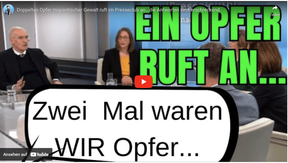 Doppeltes Opfer migrantischer Gewalt ruft im Presseclub an…die Antworten sind erschreckend.