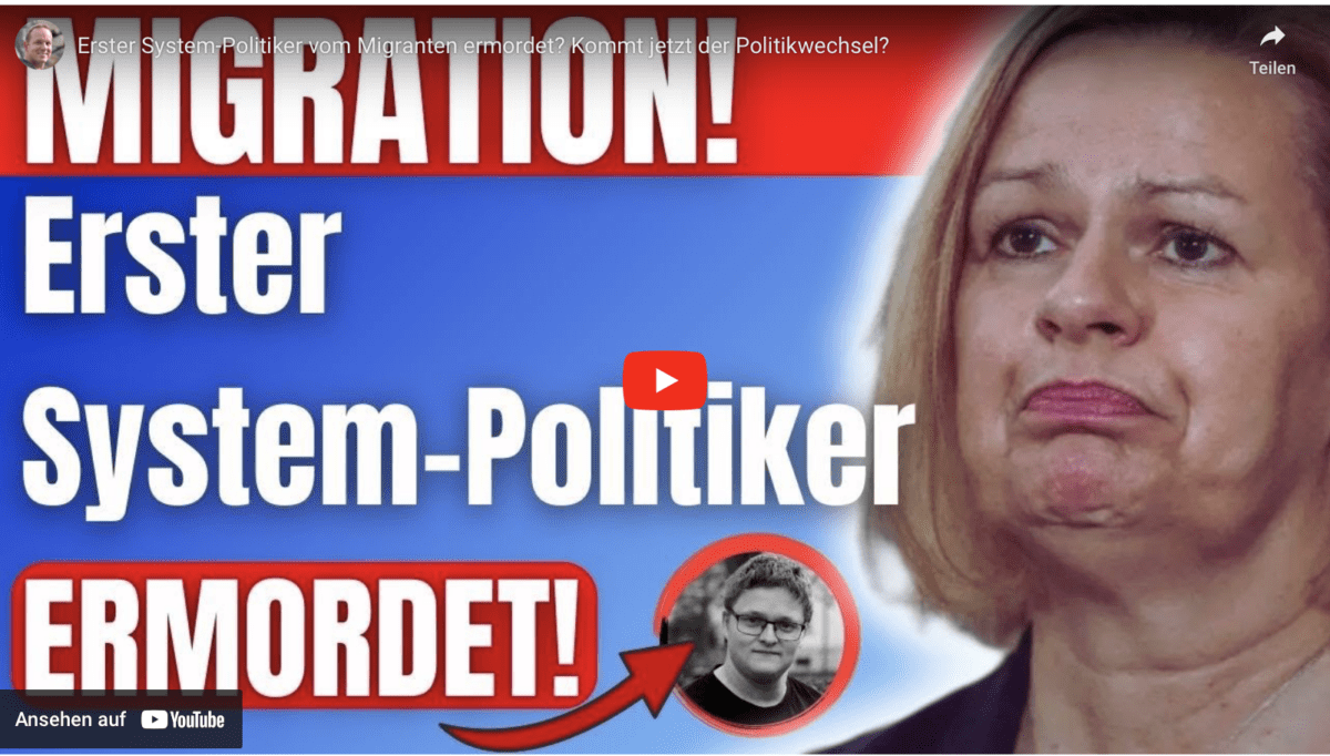 Erster System-Politiker vom Migranten ermordet? Kommt jetzt der Politikwechsel?