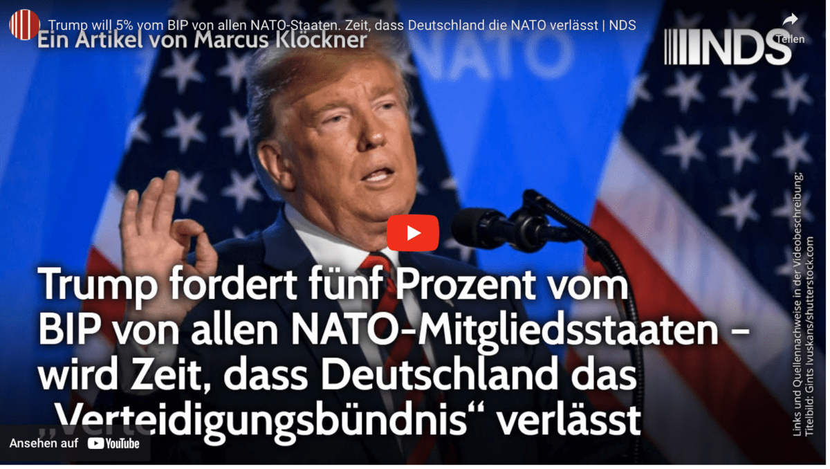 Trump will 5% vom BIP von allen NATO-Staaten. Zeit, dass Deutschland die NATO verlässt | NDS