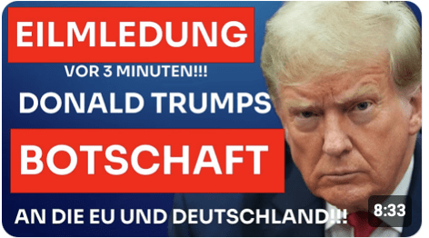 EILMELDUNG: DONALD TRUMPS NEUE SCHOCKIERENDE BOTSCHAFT AN EUROPA UND DEUTSCHLAND!!!