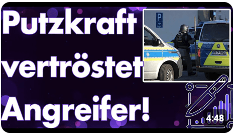 Ankerzentrum Regensburg: Putzkraft vertröstet Messerangreifer, nach Sachbeschädigung eskaliert es!