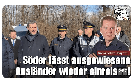 Grenzpolizei Bayern: Söder lässt ausgewiesene Ausländer wieder einreisen!