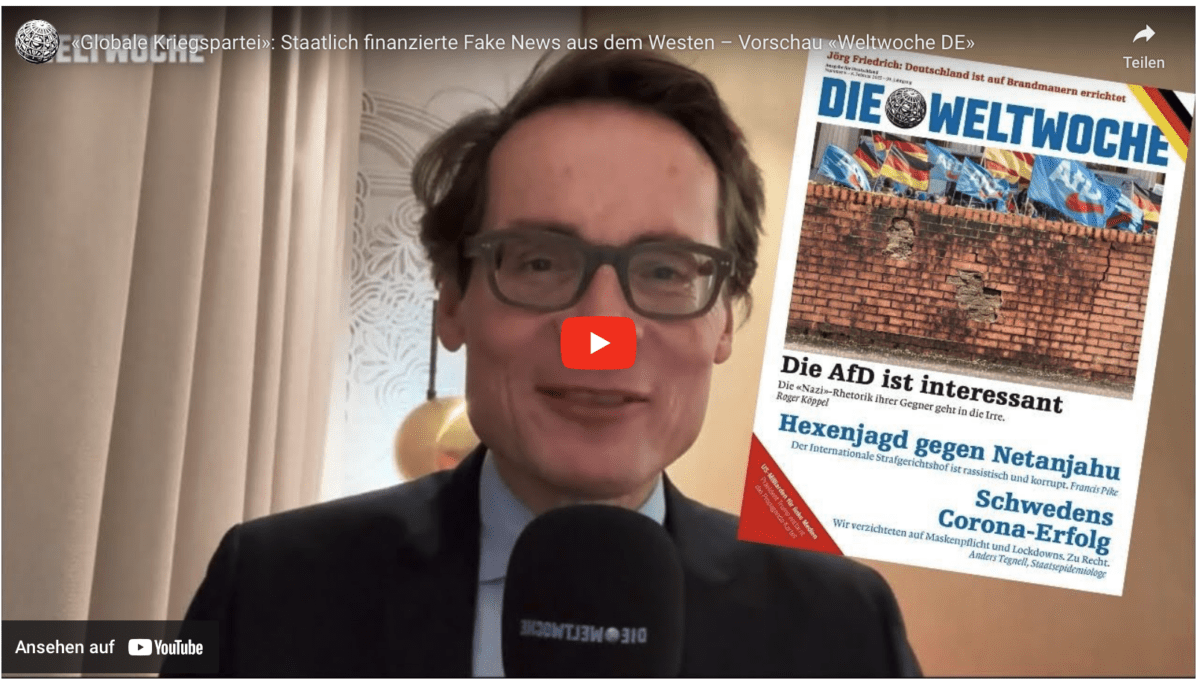 «Globale Kriegspartei»: Staatlich finanzierte Fake News aus dem Westen – Vorschau «Weltwoche DE»