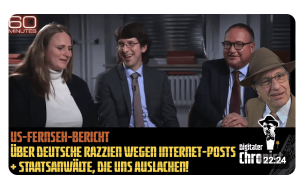 US-Fernseh-Bericht über deutsche Razzien wegen Internet-Posts + Staatsanwälte, die uns auslachen!