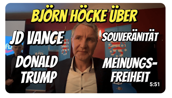 BJÖRN HÖCKE über JD Vance & Donald Trump & Elon Musk Meinungsfreiheit in Deutschland & Demokratie