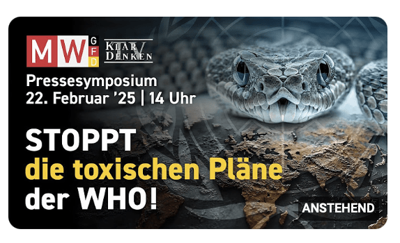 LIVE | MWGFD Pressesymposium zum Thema: Stoppt die toxischen Pläne der WHO!