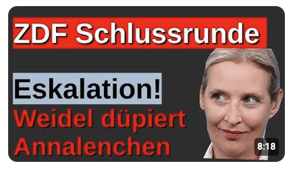 Schlussrunde ARD ZDF Weidel für Frieden Kriegsgefahr wächst peinliche Baerbock völlig überfordert