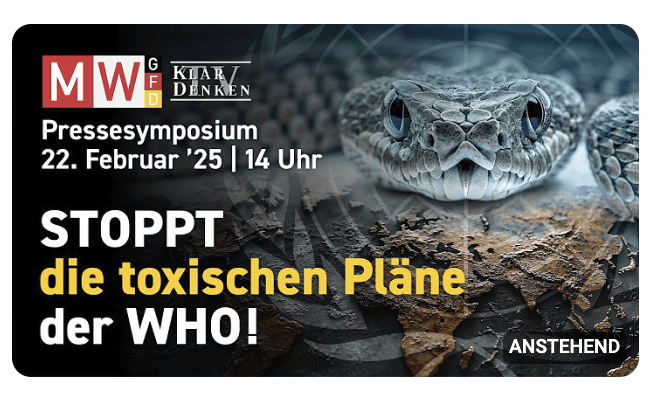 LIVE | MWGFD Pressesymposium zum Thema: Stoppt die toxischen Pläne der WHO!