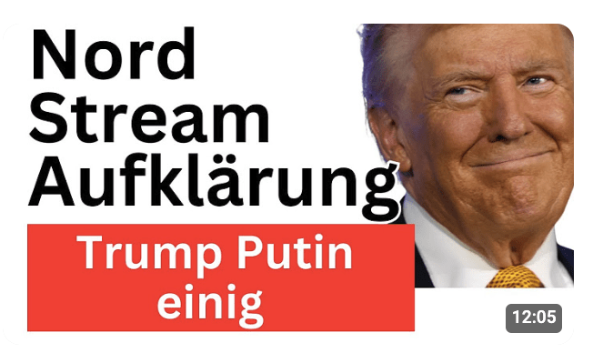 Trump und Putin wollen NordStream Sprengung aufklären!