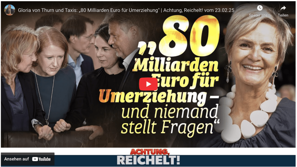 Gloria von Thurn und Taxis: „80 Milliarden Euro für Umerziehung“ 