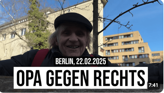 22.02.2025 Berlin Opa gegen Rechts