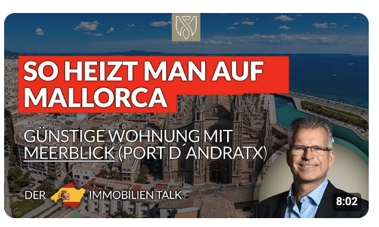 Claus von Benz – Wie heizt man auf Mallorca? Günstige Wohnung mit Meerblick in Port d´Andratx