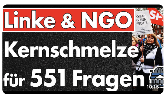 551 Fragen – 551 Nadelstiche gegen links, grün & woke! SPD knüpft Koalition an Rücknahme der Fragen!