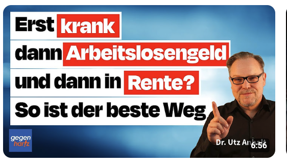 Krank, arbeitslos und dann die Rente? Das ist der sichere Weg!