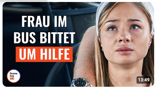 Frau im Bus bittet um Hilfe | ‪@DramatizeMeDeutsch‬