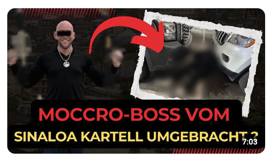 MOCCRO-BOSS VOM SINALOA KARTELL UMGEBRACHT ?| Crime insight