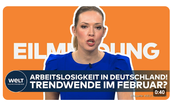 EILMELDUNG: So haben sich die Arbeitslosenzahlen im Februar entwickelt! Deutschland im Aufwind?