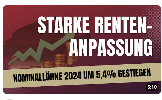 Starke Rentenanpassung 2025 in Sicht: Nominallöhne sind im Jahr 2024 um 5,4% gestiegen