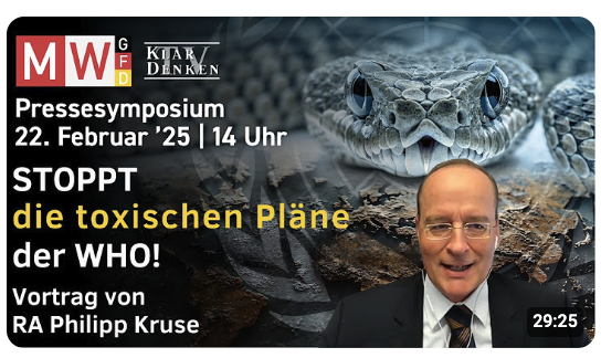 Philipp Kruse – Die WHO und Ihre Pläne – Umsetzung und Auswirkungen in der Schweiz