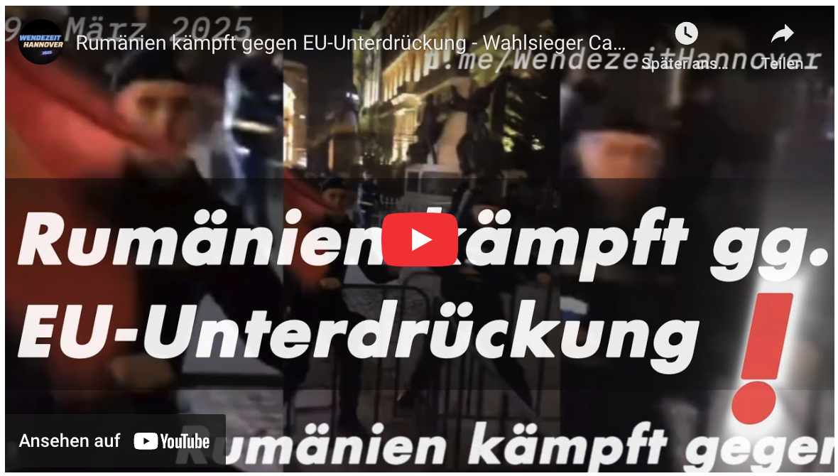 Rumänien kämpft gegen EU-Unterdrückung – Wahlsieger Calin Georgescu am 9.3.25 abgelehnt! Bukarest