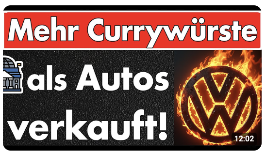 Völliger Absturz in Wolfsburg: Volkswagen verkauft mehr Bratwürste als eigene Autos. Ende einer Ära!