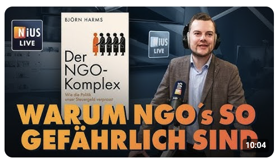 Der NGO-Komplex: Verstrickungen zwischen Bundesregierung und NGOs 