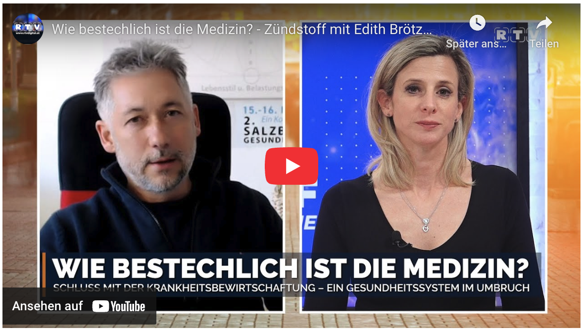 Wie bestechlich ist die Medizin? – Zündstoff mit Edith Brötzner
