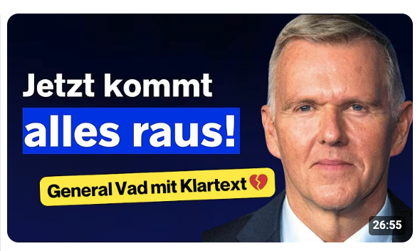 General Vad rechnet ab | Wir haben KOMPLETT versagt | Trump & Putin mit Geheimstrategie!
