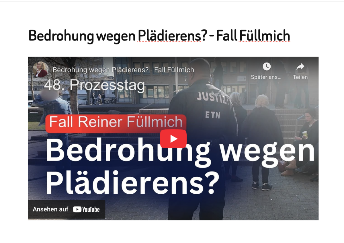 Bedrohung wegen Plädierens? – Fall Füllmich