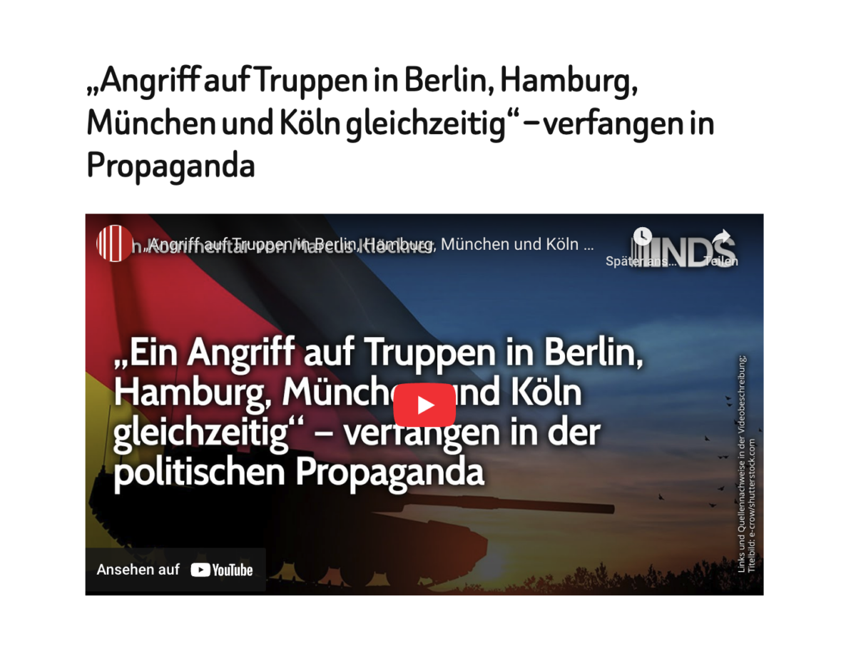 „Angriff auf Truppen in Berlin, Hamburg, München und Köln gleichzeitig“ – verfangen in Propaganda