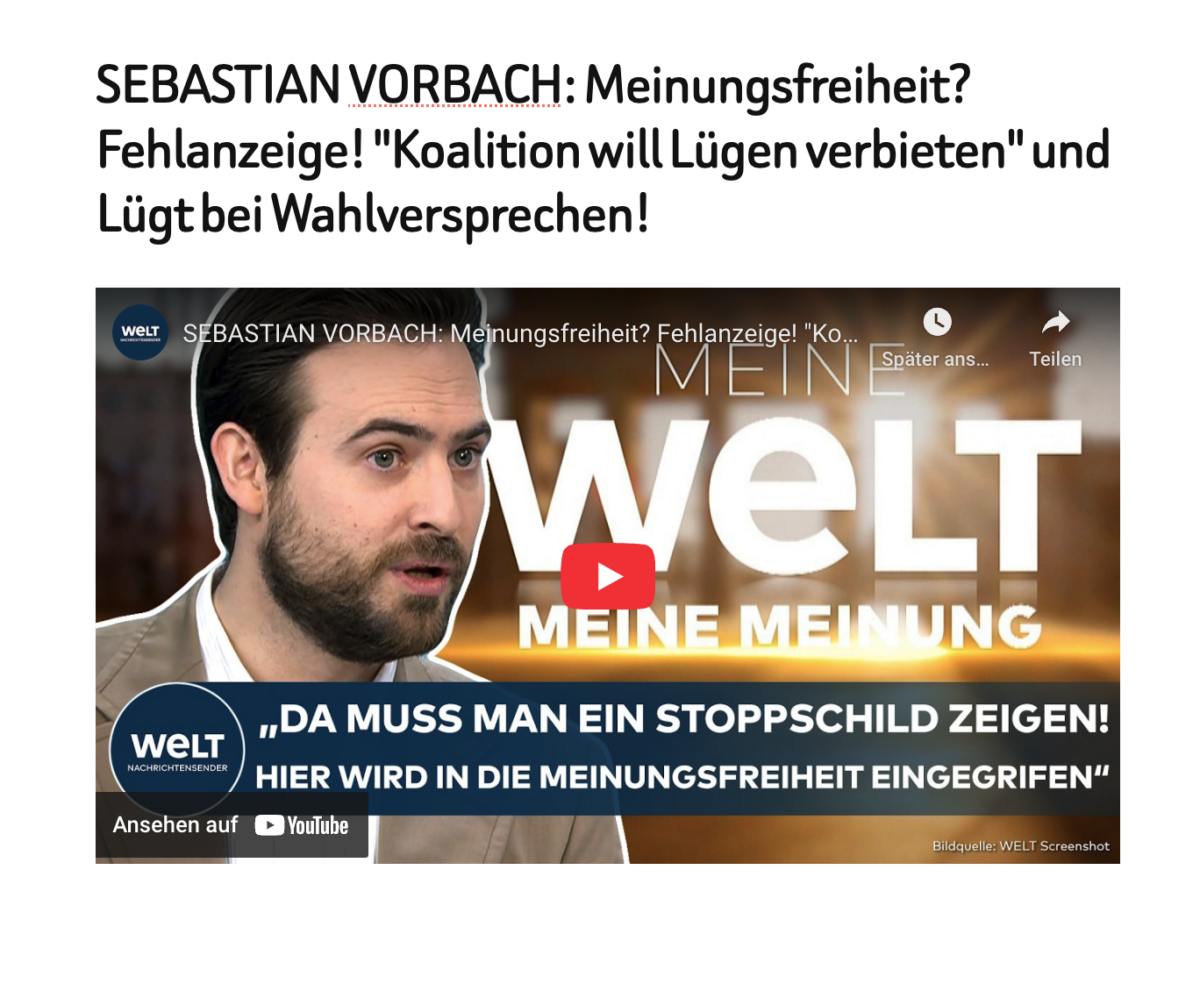 SEBASTIAN VORBACH: Meinungsfreiheit? Fehlanzeige! „Koalition will Lügen verbieten“ und Lügt bei Wahlversprechen!