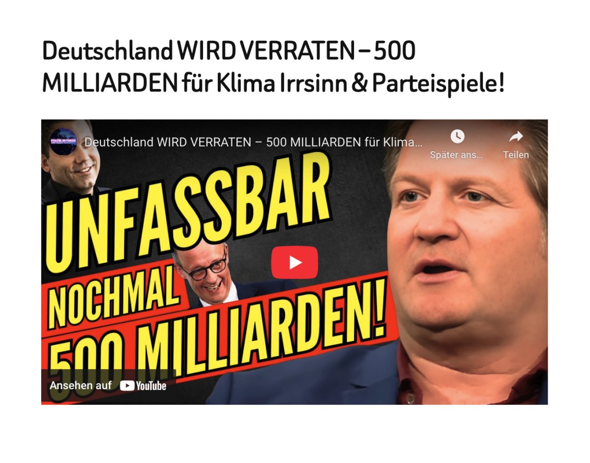 Deutschland WIRD VERRATEN – 500 MILLIARDEN für Klima Irrsinn & Parteispiele!